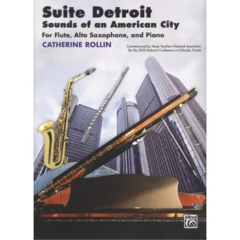 SUITE DETROIT (Sounds of an American City) pro příčnou flétnu, altový saxofon + klavír