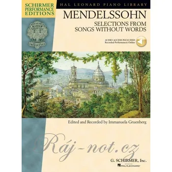 MENDELSSOHN: Selections from Songs Without Words - Výběr z Písní beze slov