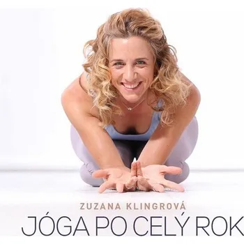 Jóga po celý rok - Zuzana Klingrová (2019, brožovaná)