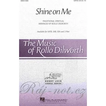 SHINE ON ME / SATB*