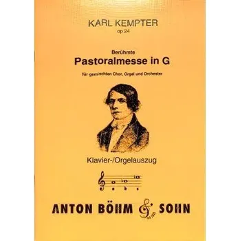 Pastoralmesse in G-Dur op. 24 od Karl Kempter - klavírní výtah