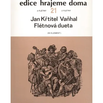 Flétnová dueta - Jan Křtitel Vaňhal