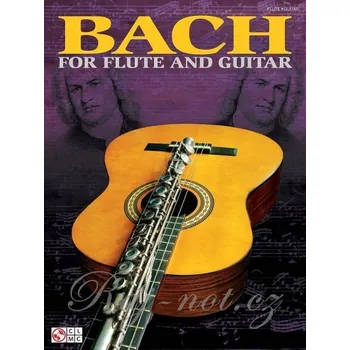 BACH for Flute and Guitar / kytara + tabulatura