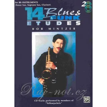 14 Blues & Funk Etudes by Bob Mintzer + for Bb instruments (Tenor Sax, Soprano Sax, Clarinet)