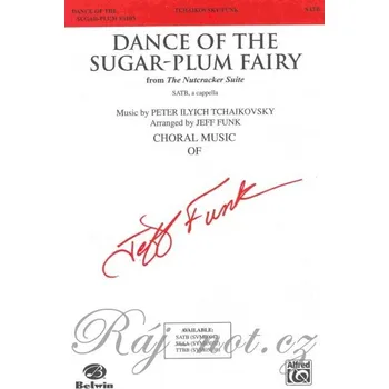 DANCE OF THE SUGAR-PLUM FAIRY / SATB* a cappella