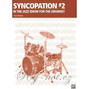 Syncopation 2 - In the Jazz Idiom for The Drumset
