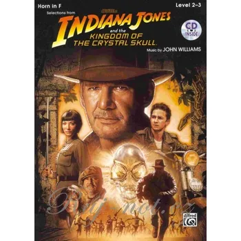 INDIANA JONES & THE KINGDOM OF THE CRYSTAL SKULL + CD / lesní roh (horn in F)