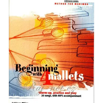 BOREL Stéphane, Beginning with 4 Mallets