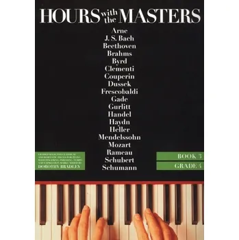 Hours With The Masters 3 (grade 4) / 24 snadných klasických skladeb pro klavír