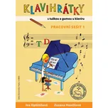 Publikace Klavihrátky - s tužkou a gumou u klavíru - Oplištilová Iva, Hančilová Zuzana