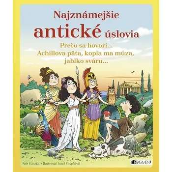 Kniha Najznámejšie antické úslovia - Petr Kostka, Josef Pospíchal (E-Kniha)