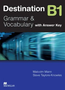 Anglický jazyk Destination B1: Student's Book With Key - Mann Malcolm (2008, brožovaná)