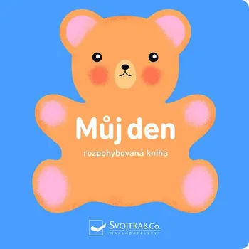 Leporelo Můj den: Rozpohybovaná kniha - Svojtka & Co. (2019)