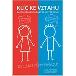 Klíč ke vztahu: Partnerská příručka pro…