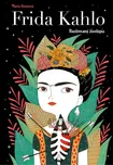 Frida Kahlo: Ilustrovaný životopis -…