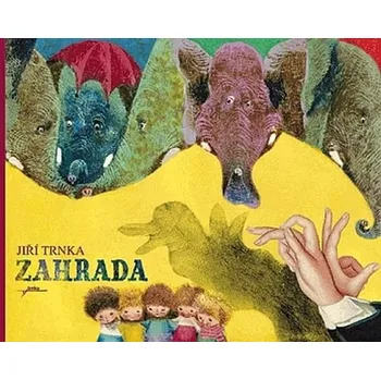 Zahrada - Jiří Trnka (2008, pevná)