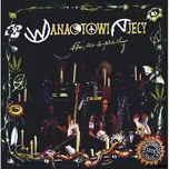 Lži, sex a prachy - Wanastowi Vjecy [LP]