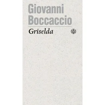 Griselda - Boccacio Giovanni