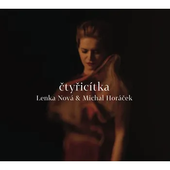Česká hudba Čtyřicítka - Lenka Nová a Michal Horáček [CD]