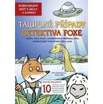 Tajuplné případy detektiva Foxe - Pavla…