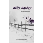 Děti Raumy - Kristina Haidingerová (2019, brožovaná)