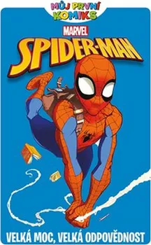 Můj první komiks: Spider-Man: Velká moc, velká odpovědnost - Paul Tobin (2019, pevná)