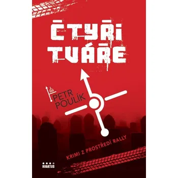 Čtyři tváře - Petr Poulík