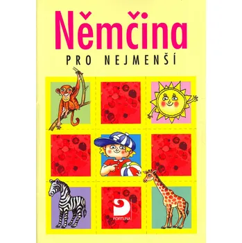 Německý jazyk Němčina pro nejmenší - Gabriela Pavlíková