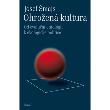 Kniha Ohrožená kultura - Josef Šmajs