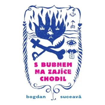 S bubnem na zajíce chodil - Bogdan Suceava