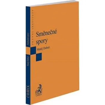 Směnečné spory - Matěj Dobeš
