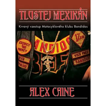 Tlustej Mexikán - Alex Caine