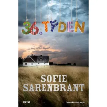 36. týden - Sofie Sarenbrant