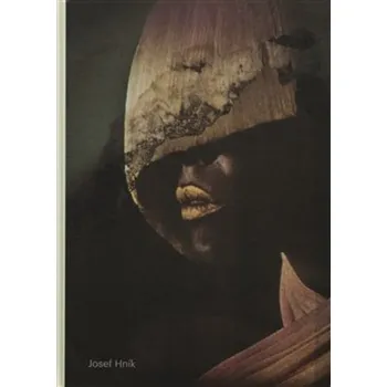 Umění Několik postav a mnoho tváří - Josef Hník