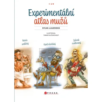 Experimentální atlas mužů - Sylva Lauerová (2019, vázaná)