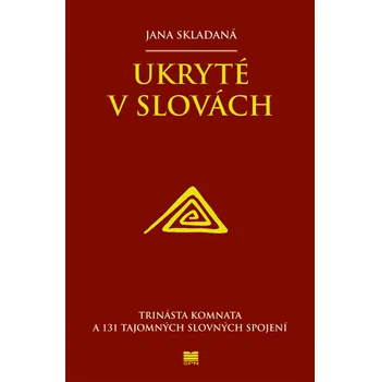 Ukryté v slovách - Jana Skladaná