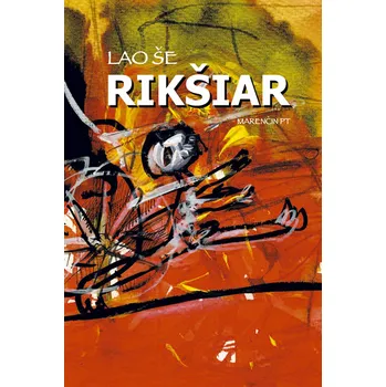 Rikšiar - Lao Še