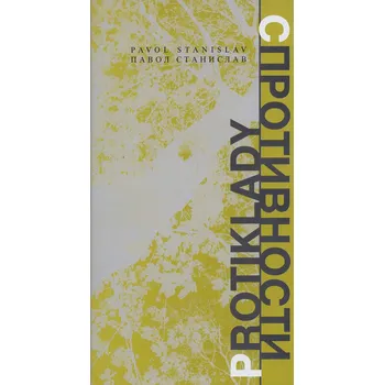 Poezie Protiklady - Pavol Stanislav