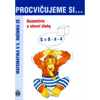 Matematika Geometrie a slovní úlohy - Michaela Kaslová, Jan Krčmář