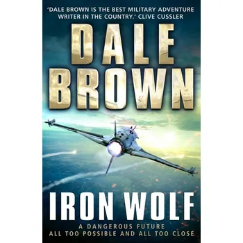 Iron Wolf - Dale Brown
