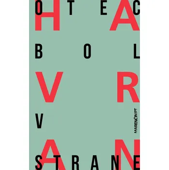 Otec bol v strane - Michal Havran ml.