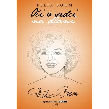 Poezie Oči v srdci na dlani - Felix Boom