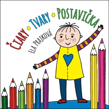 Bystrá hlava Čiary Tvary Postavička - Ela Prajková