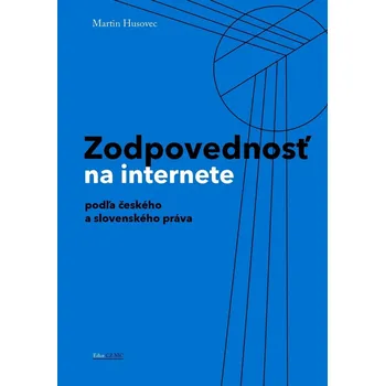 Zodpovednostˇ na internete - Martin Husovec