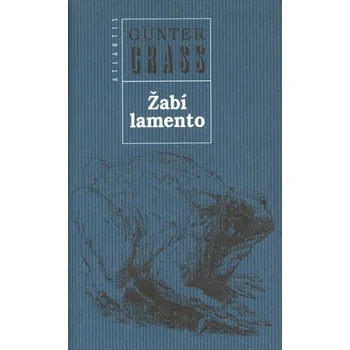 Žabí lamento - Günter Grass