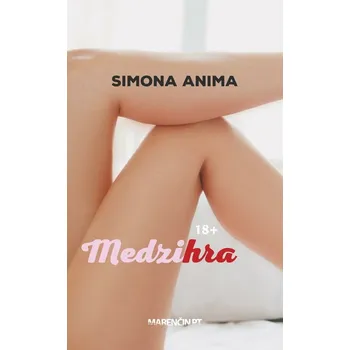 Kniha Medzihra - Simona Anima