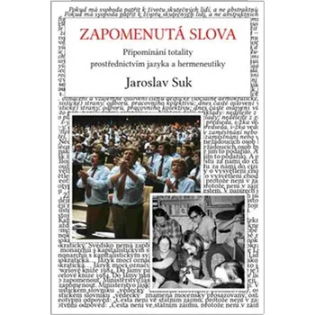 Zapomenutá slova - Jaroslav Suk