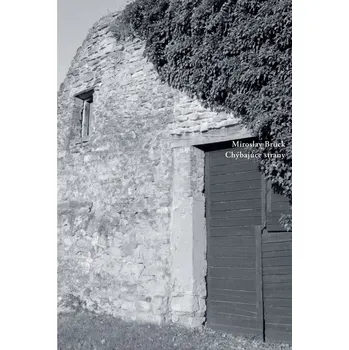 Poezie Chýbajúce strany - Miroslav Brück