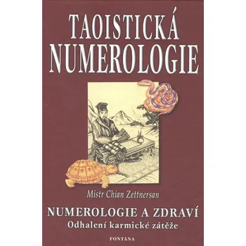 Taoistická numerologie - Chian Zettnersan