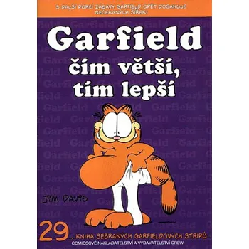Garfield čím větší, tím lepší - Jim Davis